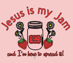 Jesus is My Jam