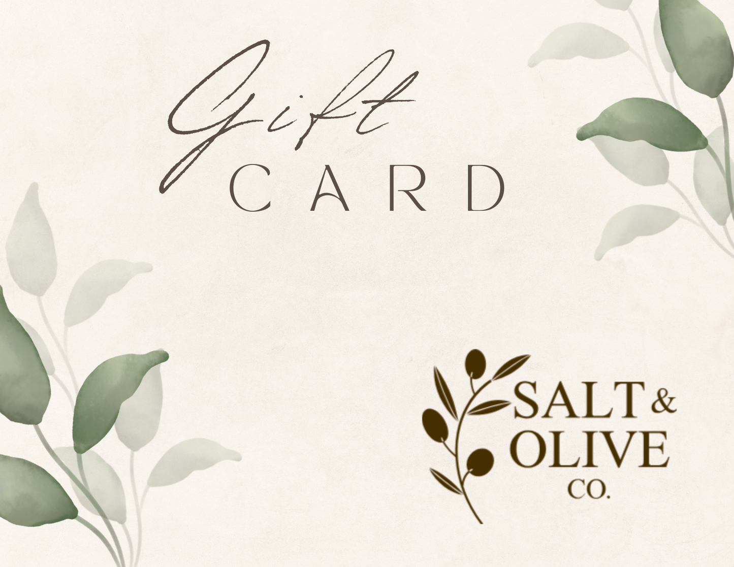Salt & Olive Gift Card